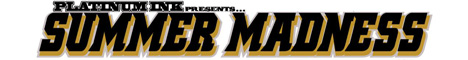 Summer Madness 2014